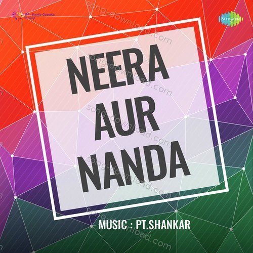 Neera Aur Nanda Gandhari MP3 Download